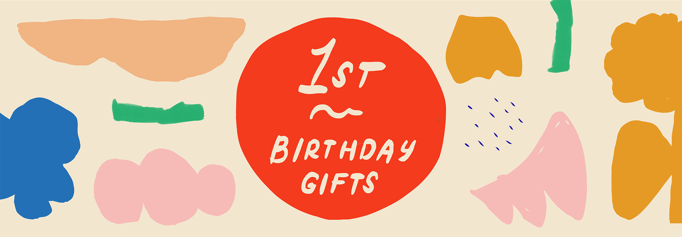 A colorful floral pattern wit red burst that reads 1st Birthday Gifts.