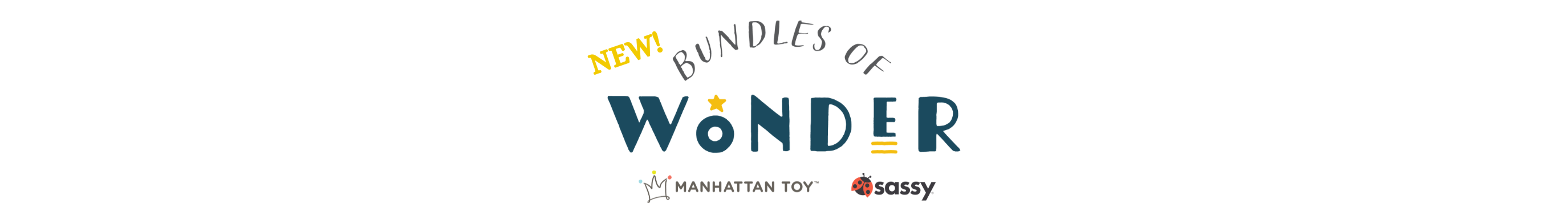 Promotional banner for 'Bundles of Wonder' by Manhattan Toy and Sassy on a white background.