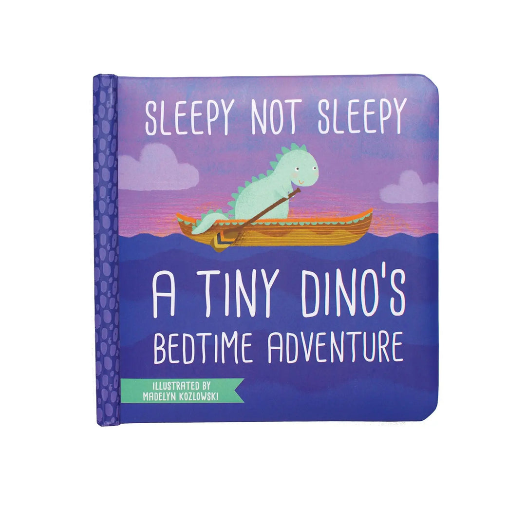 Sleepy Not Sleepy - A Tiny Dino's Bedtime Adventure Board Book - Baby Books - Manhattan Toy